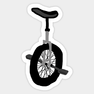 Unicycle - One wheel is more than enough Sticker